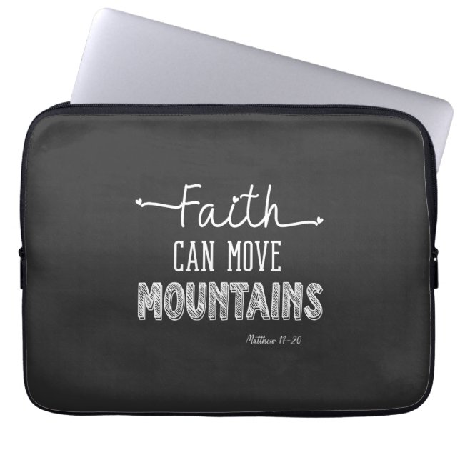 Faith Can Move Mountains Black and White Design  Laptop Sleeve (Front)