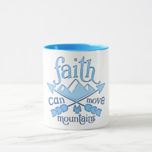 Faith can move Mountains Blue Typography Mug