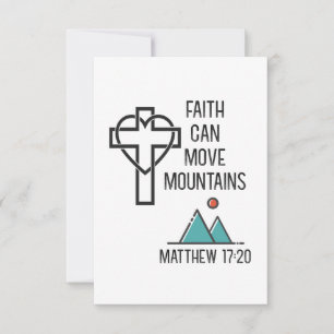 Faith Can Move Mountains Christian Bible Quote
