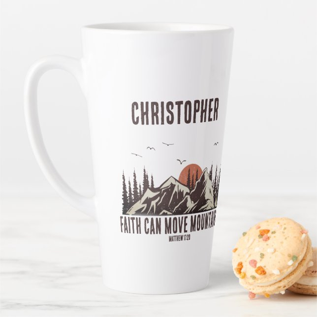 Faith Can Move Mountains Christian Quote for Him Latte Mug (In Situ)