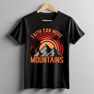 Faith Can Move Mountains Christian Tee
