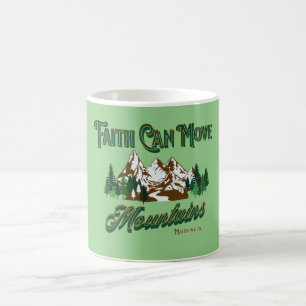Faith Can Move Mountains Coffee Mug