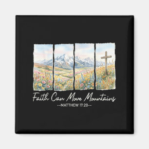 Faith Can Move Mountains Hiking Camping Christian Magnet