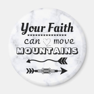 Faith Can Move Mountains Inspirational Magnet