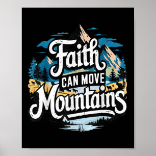 Faith Can Move Mountains Jesus Religious Christian Poster