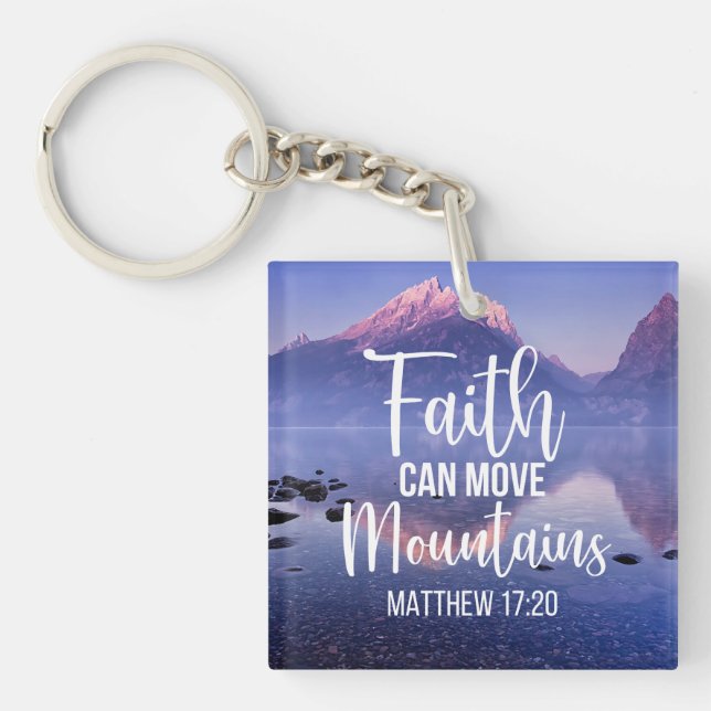 Faith Can Move Mountains Key Ring (Front)