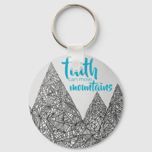 "Faith Can Move Mountains" Keychain