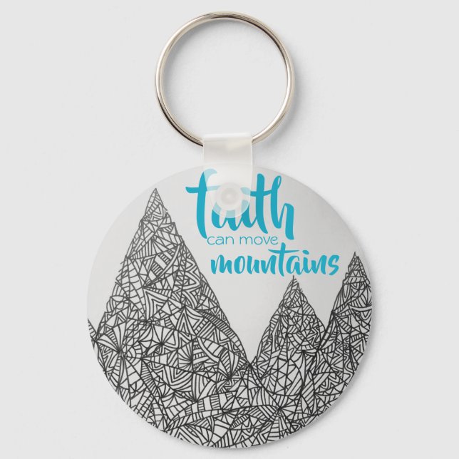 "Faith Can Move Mountains" Keychain (Front)