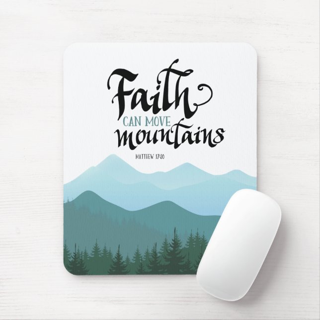 Faith Can Move Mountains, Mousepad (With Mouse)