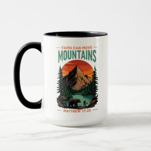 Faith Can Move Mountains Outdoors Christian Mug