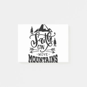 Faith Can Move Mountains Post-it Notes