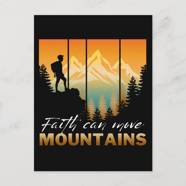 Faith Can Move Mountains Postcard (Front)