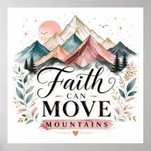 Faith Can Move Mountains Poster