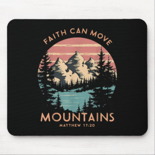 Faith Can Move Mountains Religious Christian Campi Mouse Mat