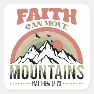 Faith Can Move Mountains Retro Square Sticker