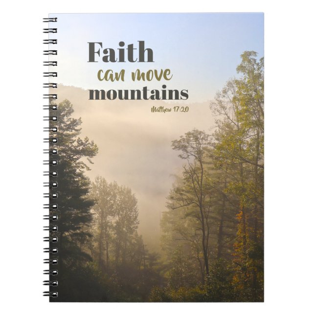Faith Can Move Mountains Scenic Notebook (Front)