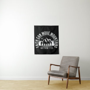 Faith can move mountains  tapestry