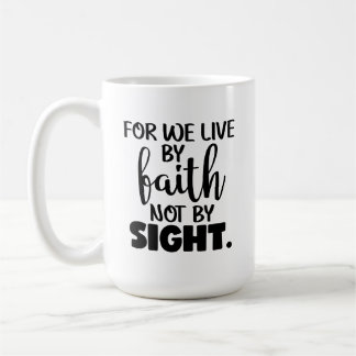 Faith Coffee Mug