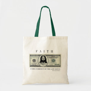 FAITH CURRENCY TOTE BAG