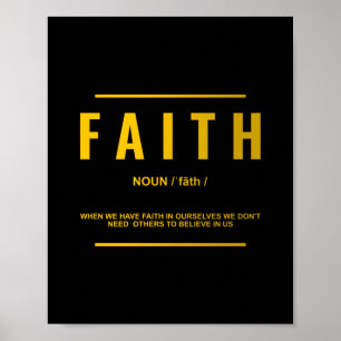 Faith Definition   Inspirational Quote Poster