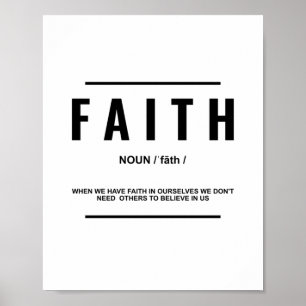 Faith Definition   Inspirational Quote Poster