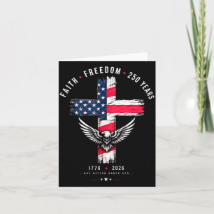 Faith Dom 250 Years 1776 Patriotic Christian Eagle Card