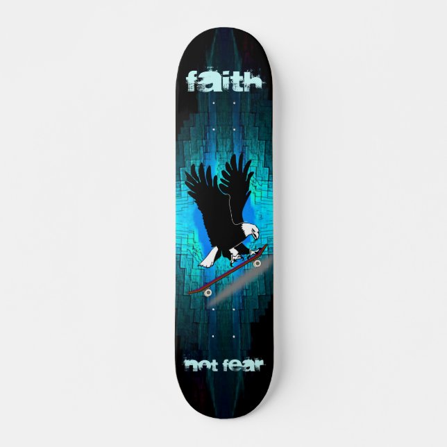 Faith Eagle Skateboard (Front)