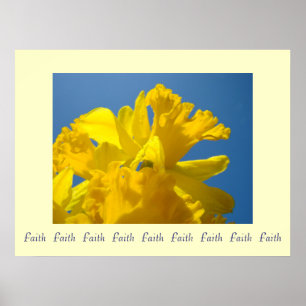 Faith Faith Faith art prints Spring Daffodils