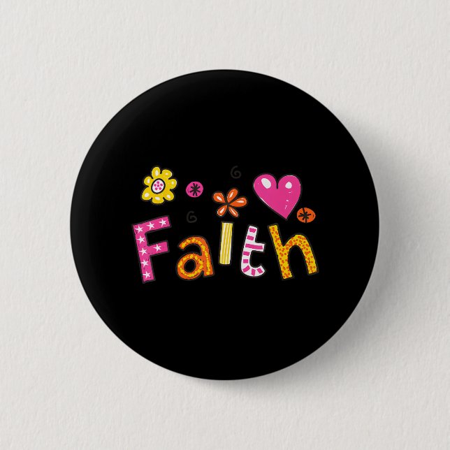 Faith Faith Faith Hope Prayer Christ Jesus God 6 Cm Round Badge (Front)