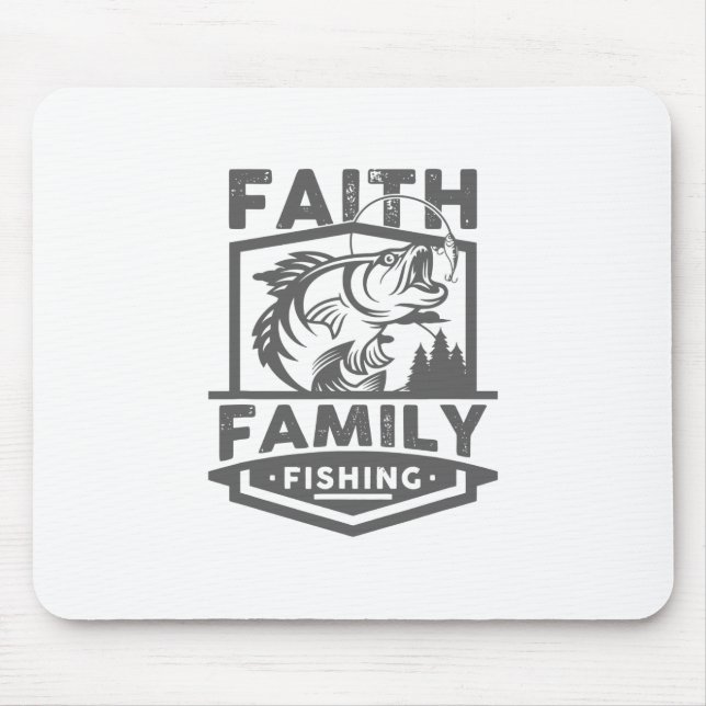 Faith Family Fishing Quotes God Worship Religion R Mouse Mat (Front)