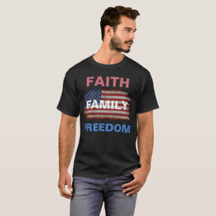 FAITH FAMILY FREEDOM CUSTOM AMERICAN FLAG T-Shirt