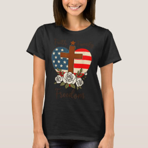 Faith Family Freedom Jesus Christian Cross God Fai T-Shirt