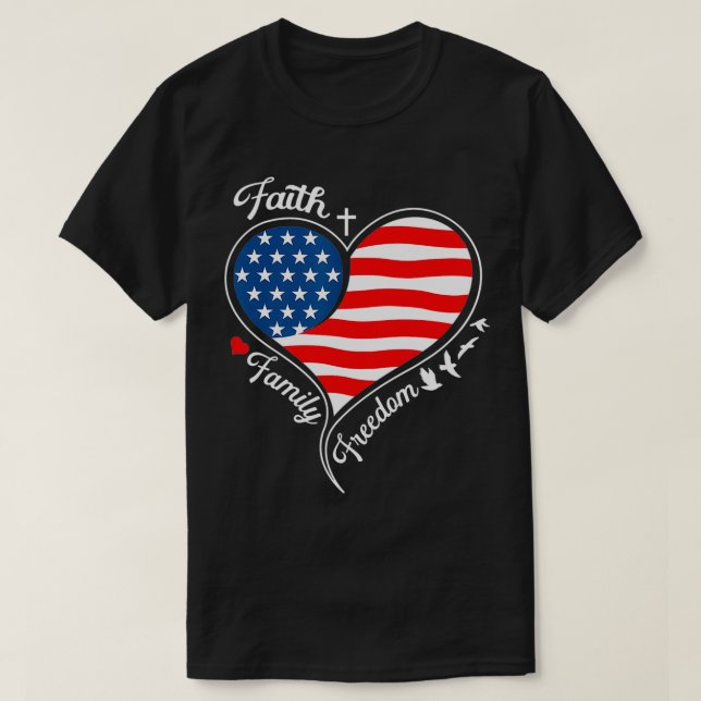 Faith  Family  Freedom Patriotic Cross Heart Ameri T-Shirt (Design Front)