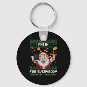 Faith For Everybody Santa Ugly Christmas Christian Key Ring