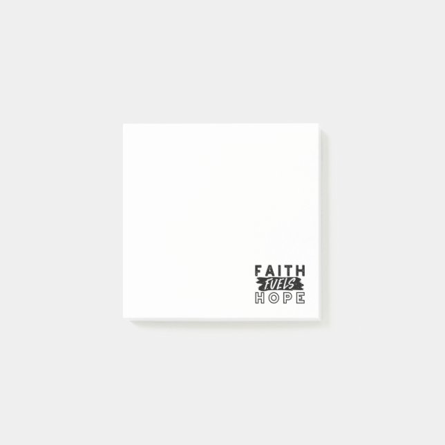 Faith Fuels Hope Quote – Uplifting Christian Art Post-it Notes (Front)