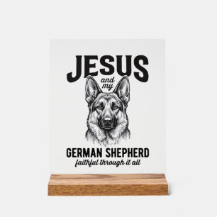 Faith German Shepherd Shirt for Christian Dog Love Acrylic Sign