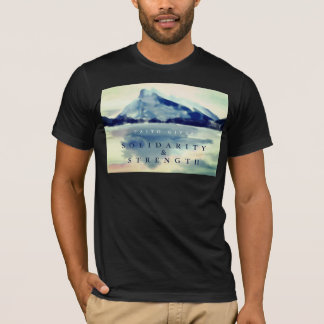 FAITH GIVES SOLIDARITY INSPIRATIONAL BLACK T-Shirt
