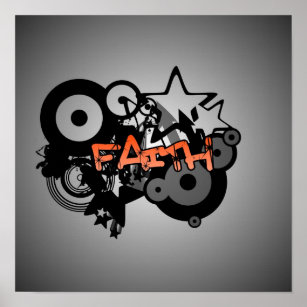FAITH Graffiti Art Poster