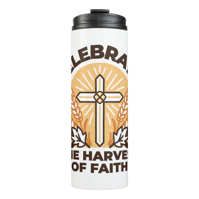 Faith Harvest Celebration – Inspirational Christia Thermal Tumbler (Front)