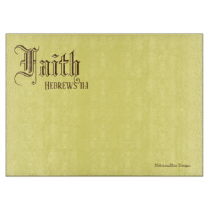 Faith Hebrews 11:1 - 15" x 11" Glass Cutting Board