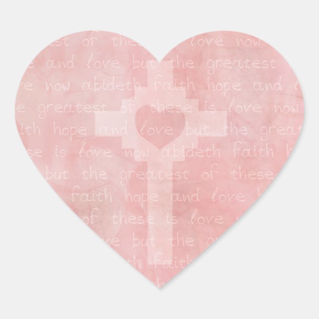 Faith Hope and Love Christian Bible Verse Heart Sticker (Front)