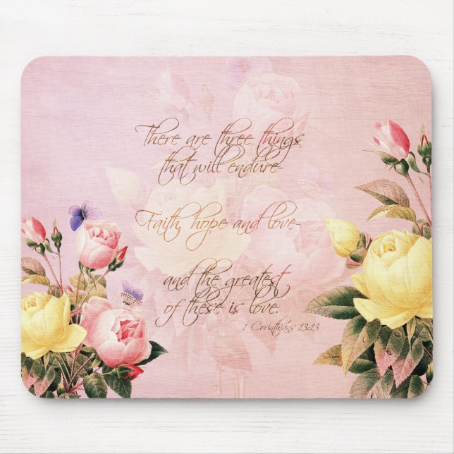 Faith Hope and Love Roses Mouse Mat (Front)