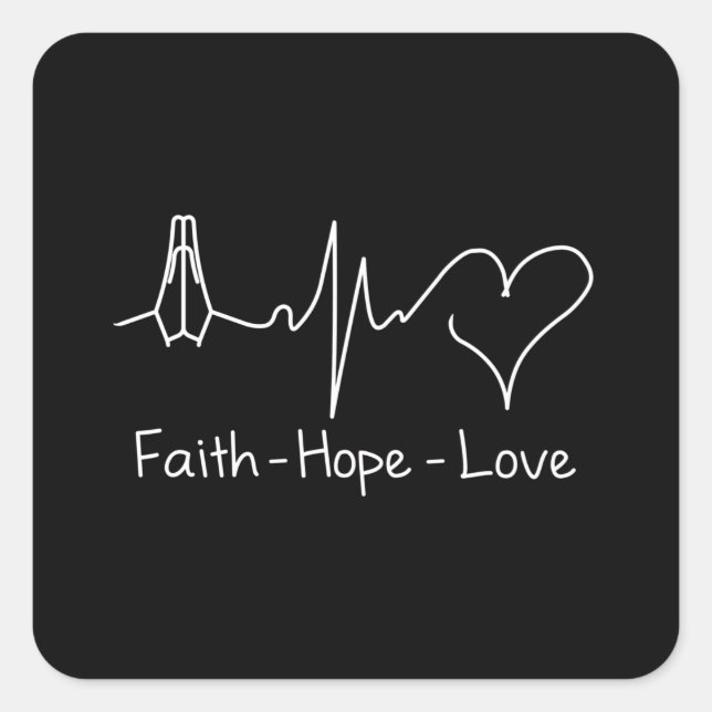 Faith hope and love square sticker (Front)