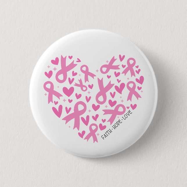 Faith Hope Breast Cancer Pink Ribbon Awareness 6 Cm Round Badge (Front)