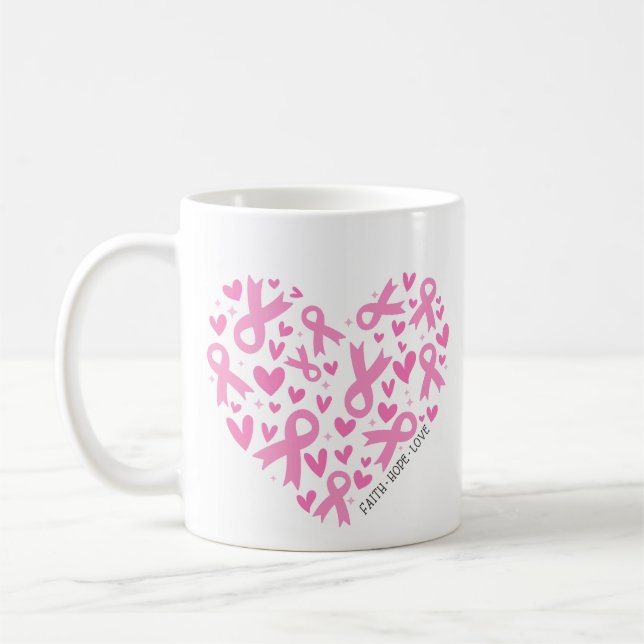 Faith Hope Breast Cancer Pink Ribbon Awareness Coffee Mug (Left)