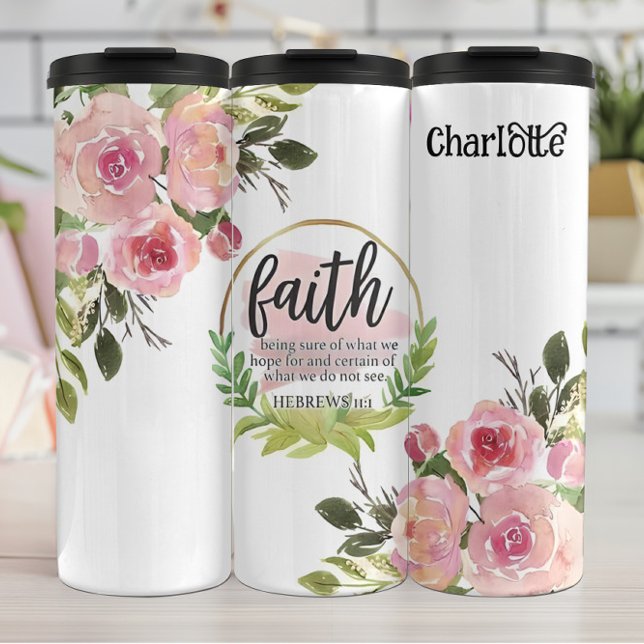 Faith: Hope, Certainty, Hebrews 11.1 Thermal Tumbler (Creator Uploaded)