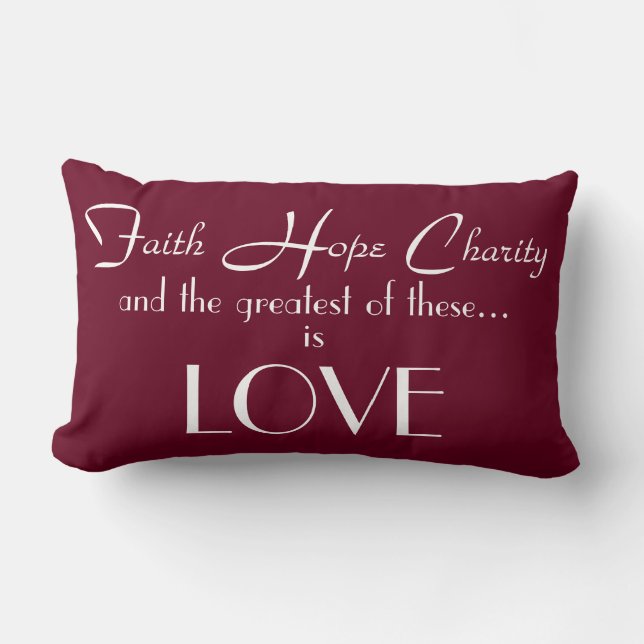 Faith Hope Charity Lumbar Pillow 13" x 21" (Front)