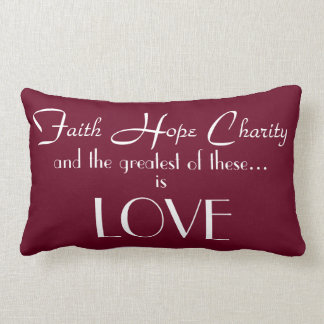 Faith Hope Charity Lumbar Pillow 13" x 21"