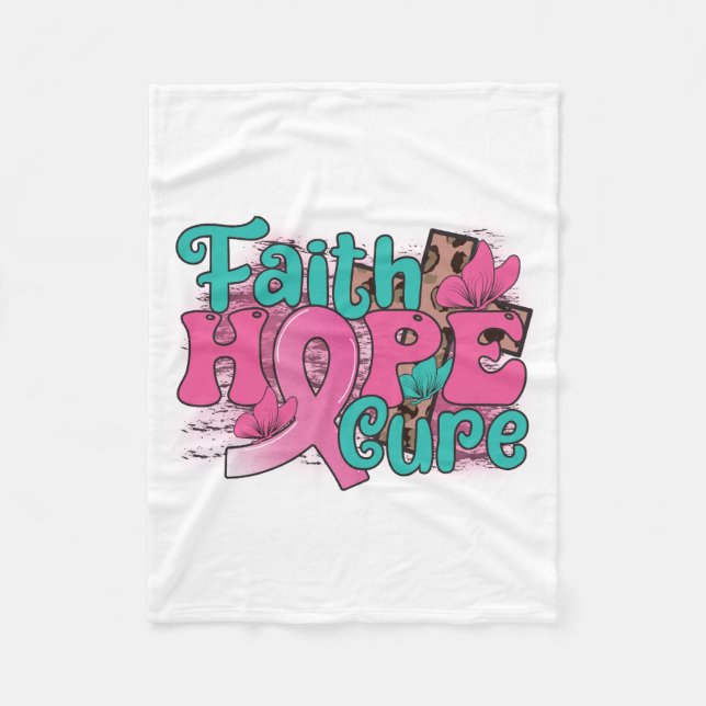 Faith Hope Cure Fleece Blanket (Front)