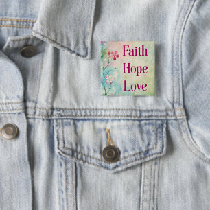 Faith Hope Love 15 Cm Square Badge